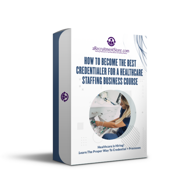 How to Become a Healthcare Credentialing Specialist for Clinical Healthcare Staffing Agencies Course Master Box